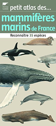 Beispielbild fr Petit atlas des mammifres marins de France zum Verkauf von Ammareal