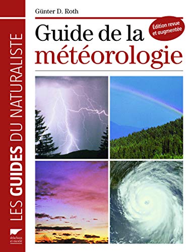 9782603016930: Guide de la mtorologie