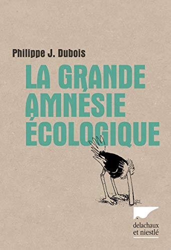 Stock image for La Grande Amnsie cologique for sale by RECYCLIVRE