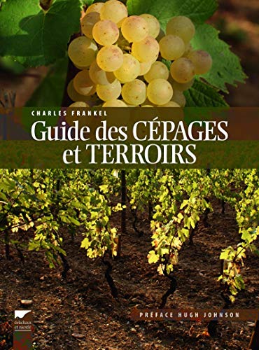 9782603019184: Guide des cpages et terroirs