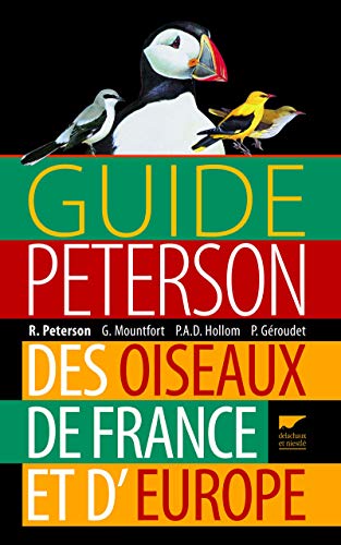 Beispielbild fr Guide Peterson des oiseaux de France et d'Europe zum Verkauf von Gallix
