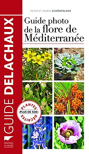 9782603020272: Guide photo de la flore de Mditerrane