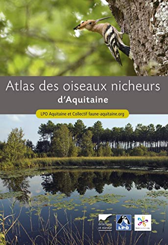 Stock image for Atlas des oiseaux nicheurs d'Aquitaine for sale by Librairie Th  la page