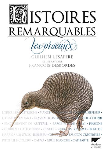 Beispielbild fr Histoires remarquables : Les oiseaux zum Verkauf von Ammareal