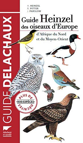Beispielbild fr Guide Heinzel des oiseaux d'Europe (nvelle d) zum Verkauf von Le Monde de Kamlia