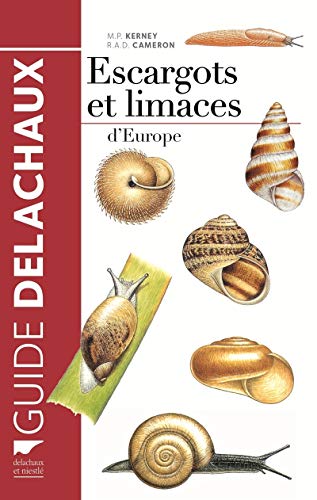 9782603021521: Escargots et limaces d'Europe