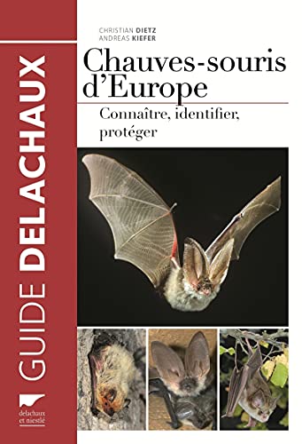9782603021583: Chauves-souris d'Europe: Connatre, identifier, protger