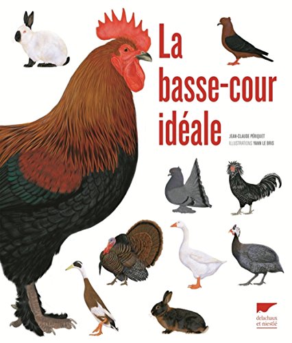 Beispielbild fr Basse cour ideale (la) zum Verkauf von medimops