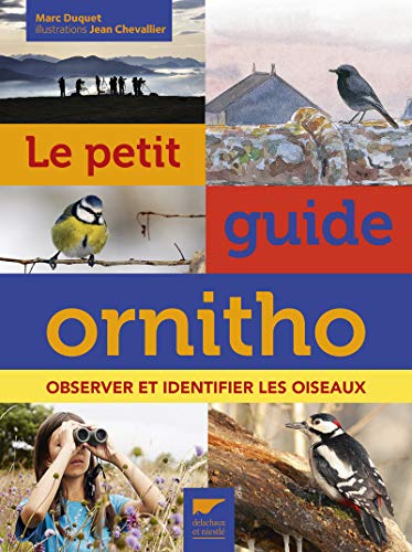 9782603024157: Le Petit guide ornitho: Observer et identifier les oiseaux