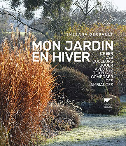 Stock image for Mon jardin en hiver for sale by Librairie Th  la page