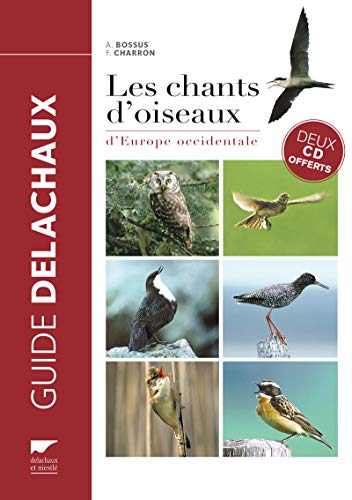 9782603025444: Les Chants d'oiseaux d'Europe occidentale