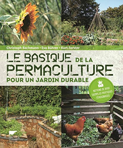 Beispielbild fr Le basique de la permaculture zum Verkauf von medimops