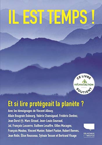 Stock image for Il est temps ! Et si lire protgeait la plante ? for sale by Librairie Th  la page