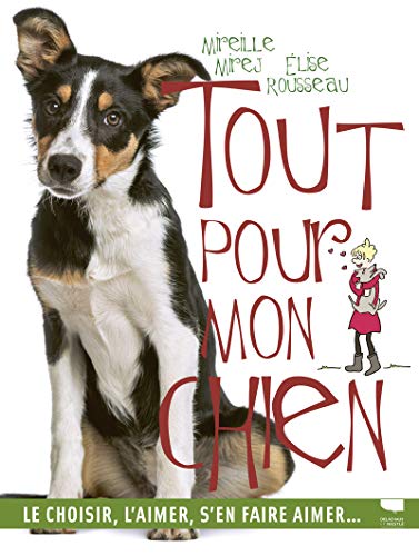 Beispielbild fr Tout pour mon chien zum Verkauf von Librairie Th  la page