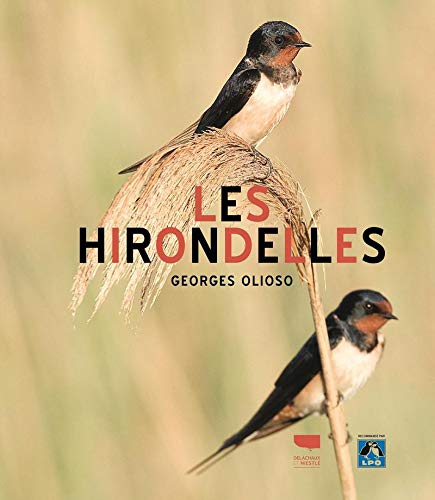 Beispielbild fr Les Hirondelles zum Verkauf von Le Monde de Kamlia