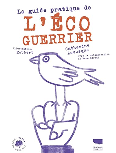 Stock image for Le guide pratique de l'co-Guerrier for sale by medimops