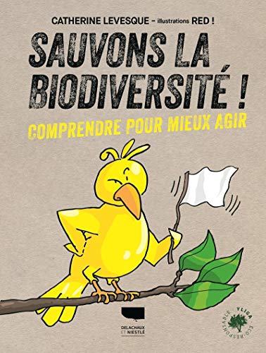 Beispielbild fr Sauvons la biodiversit ! - Comprendre pour mieux agir zum Verkauf von medimops