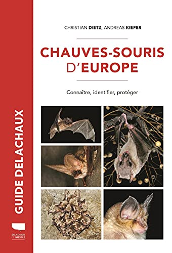 9782603028957: Chauves-souris d'Europe: Connatre, identifier, protger