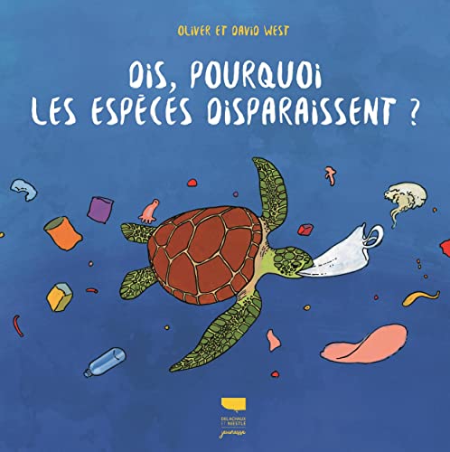 Stock image for Dis, pourquoi les espces disparaissent ? [Reli] West, David; West, Oliver et Koenig, Odile for sale by BIBLIO-NET