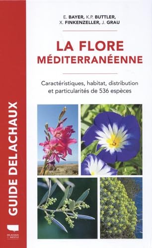 Stock image for LA FLORE MEDITERRANEENNE for sale by Libreria della Natura