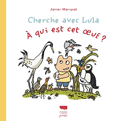 Stock image for Cherche avec Lula.  qui est cet uf ? [Reli] Mariscal, Javier for sale by BIBLIO-NET