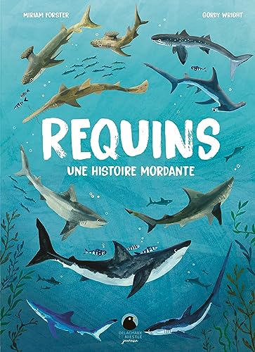 Stock image for Requins : Une Histoire Mordante for sale by RECYCLIVRE