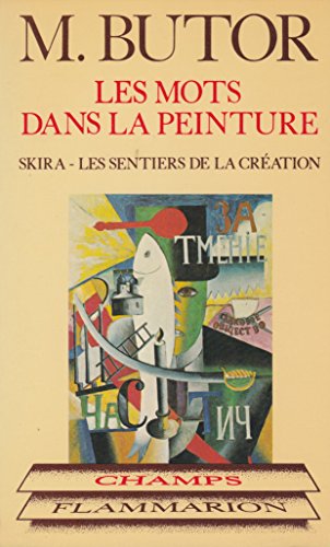 Stock image for Les Mots dans la peinture (Champs) (French Edition) for sale by Better World Books