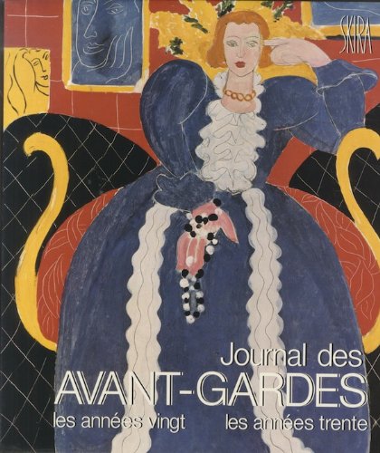 9782605000050: Journal des avant-gardes: Les années vingt, les années trente (JOURNAL DU) (French Edition)