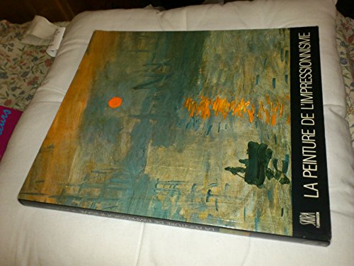9782605000067: Peinture de l'impressionnisme journal de l'impressionnisme (petit format) (la) - - notices explicati