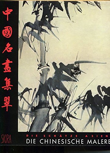 Die Chinesische Malerei.