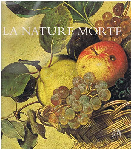 Imagen de archivo de La nature morte a la venta por medimops