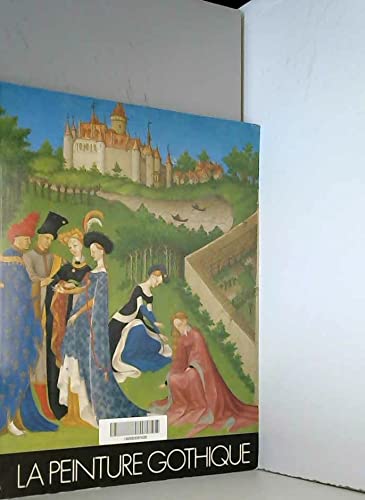 Beispielbild fr La peinture gothique zum Verkauf von Ammareal
