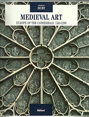 Beispielbild fr Medieval Art: Europe of the Cathedrals zum Verkauf von Your Book Soon