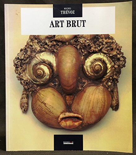 Beispielbild fr Art Brut zum Verkauf von ThriftBooks-Dallas