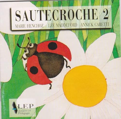 Beispielbild fr Sautecroche, volume 2 zum Verkauf von medimops