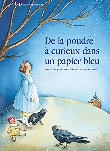 Beispielbild fr De la poudre  curieux dans un papier bleu zum Verkauf von medimops