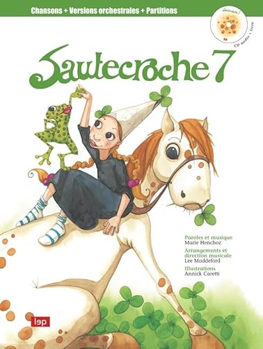 Beispielbild fr SAUTECROCHE 7 (LIVRE CD) (LEP) (French Edition) zum Verkauf von Gallix