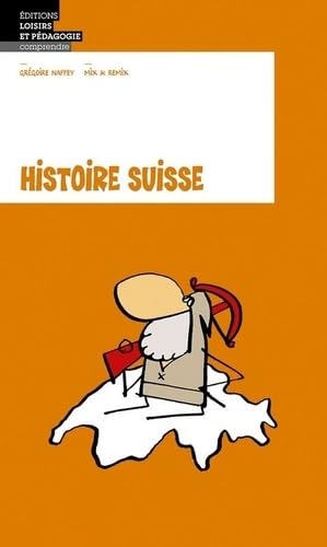 Imagen de archivo de HISTOIRE SUISSE a la venta por WorldofBooks