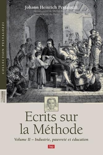 Beispielbild fr ECRITS SUR LA METHODE, VOL 2 - INDUSTRIE, PAUVRETE, EDUCATION zum Verkauf von Gallix