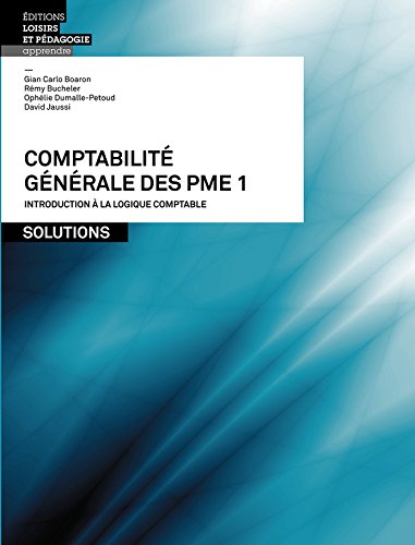 Beispielbild fr COMPTABILITE GENERALE DES PME - VOLUME 1 - SOLUTIONS zum Verkauf von Ammareal