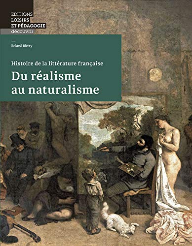 Imagen de archivo de Du ralisme au naturalisme a la venta por Gallix