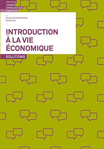 Stock image for Introduction  la vie conomique - Solutions for sale by Gallix