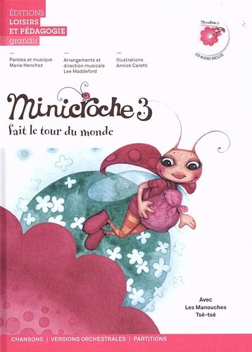 Beispielbild fr Minicroche 3 Fait le tour du monde zum Verkauf von Gallix