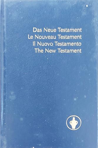 9782608667373: Das Neue Testament; Le Nouveau Testament; Il Nuovo Testamento; the New Testament