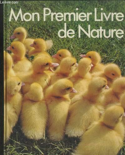 Stock image for Mon Premier Livre de Nature for sale by Ammareal