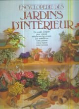 Encyclopédie des jardins d'intérieur