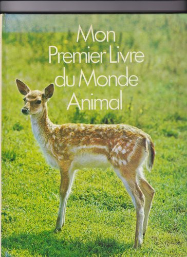 9782700002294: Mon premier livre du monde animal