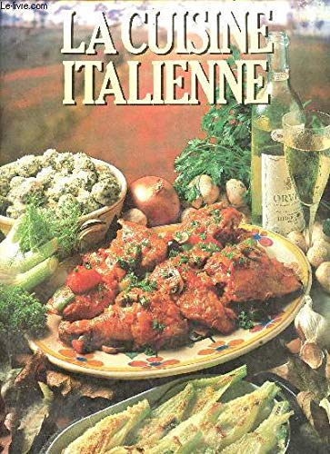 Stock image for La Cuisine italienne for sale by Librairie La cabane aux bouquins