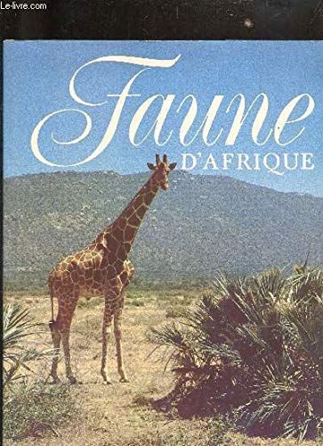 Stock image for Faune d'Afrique for sale by Ammareal