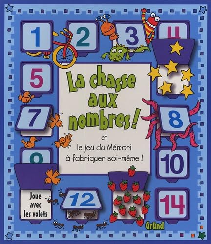 Stock image for La chasse aux nombres ! : Et le jeu du Mmori  fabriquer soi-mme ! for sale by Ammareal